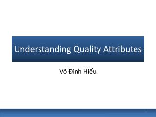 Understanding Quality Attributes