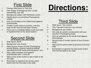 Directions:
