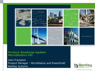 Product Roadmap Update MicroStation V8 i
