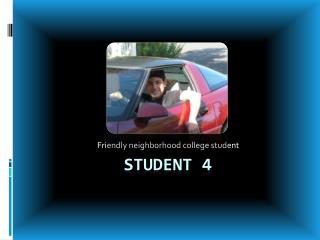 STUDENT 4