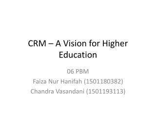 CRM – A Vision for Higher Education