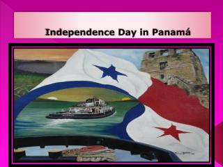 Independence Day in Panamá