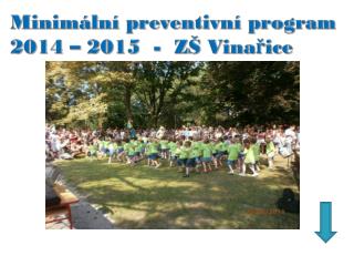 Minimální preventivní program 2014 – 2015 - ZŠ Vinařice