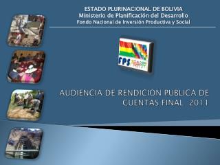 AUDIENCIA DE RENDICION PUBLICA DE CUENTAS FINAL 2011