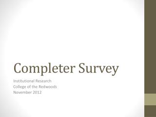 Completer Survey