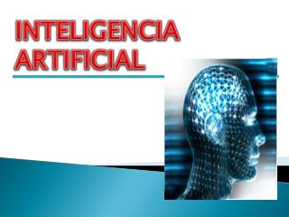 INTELIGENCIA ARTIFICIAL