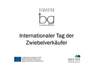Internationaler Tag der Zwiebelverkäufer