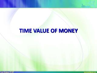 TIME VALUE OF MONEY