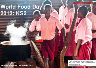 World Food Day 2012: KS2