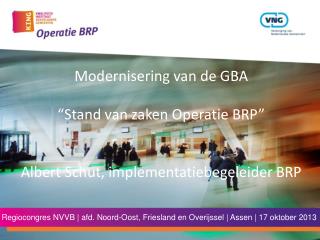 Regiocongres NVVB | afd. Noord-Oost , Friesland en Overijssel | Assen | 17 oktober 2013