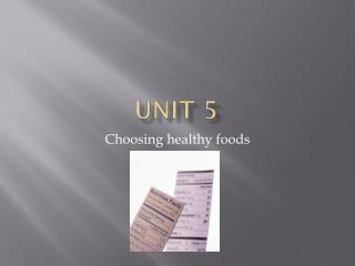 Unit 5