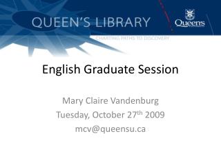 English Graduate Session