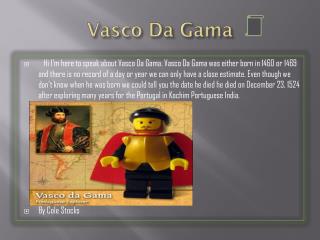 Vasco Da Gama