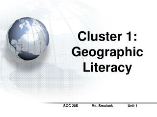 Cluster 1: Geographic Literacy