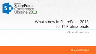 What’s new in SharePoint 2013 for IT Professionals