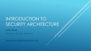 Introduction to Security Architecture