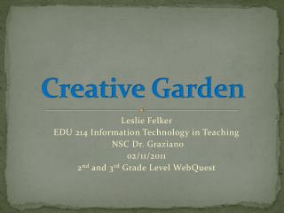 Creative Garden