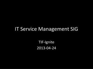 IT Service Management SIG