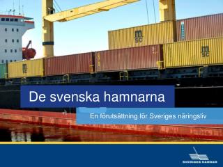 De svenska hamnarna