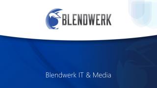 Blendwerk IT &amp; Media