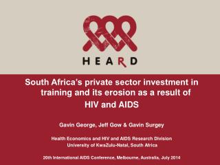 South Africa’s private sector investment in training and its erosion as a result of HIV and AIDS