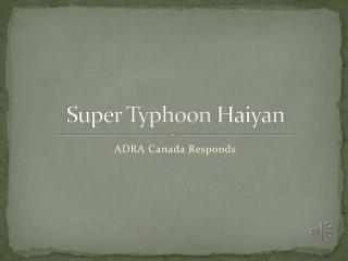 Super Typhoon Haiyan