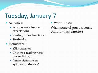 Tuesday, January 7