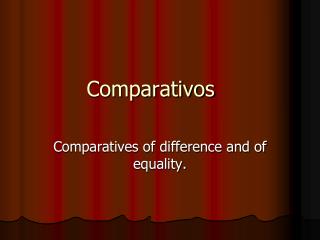 Comparativos