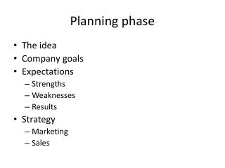 Planning phase