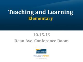 Teaching and Learning Elementary