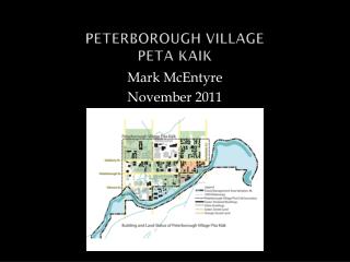 Peterborough village Peta kaik