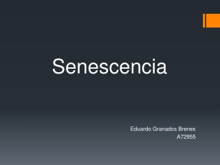 Senescencia