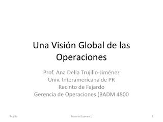 Una Visión Global de las Operaciones