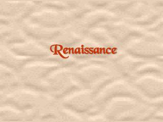 Renaissance