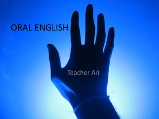 ORAL ENGLISH