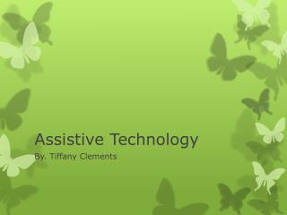Assistive Technology