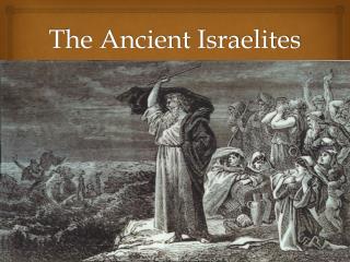 The Ancient Israelites