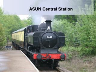 ASUN Central Station