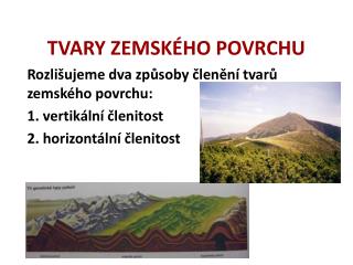 TVARY ZEMSKÉHO POVRCHU