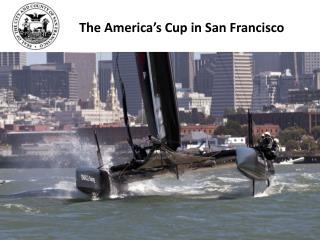 The America’s Cup in San Francisco