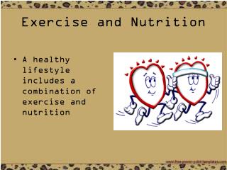 Exercise and Nutrition