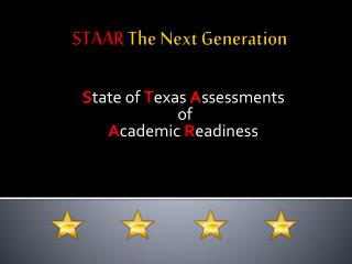 STAAR The Next Generation