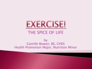 EXERCISE!
