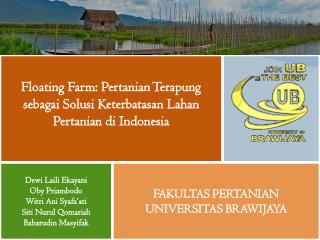 Floating Farm: Pertanian Terapung sebagai Solusi Keterbatasan Lahan Pertanian di Indonesia