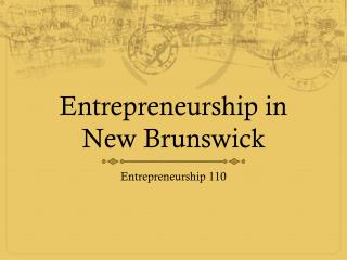 Entrepreneurship in New Brunswick