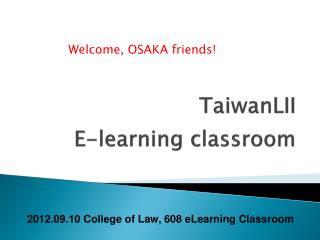 TaiwanLII E-learning classroom