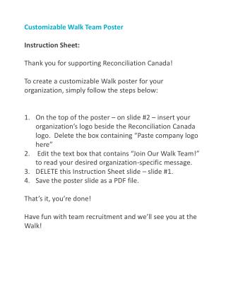 Customizable Walk Team Poster Instruction Sheet: Thank you for supporting Reconciliation Canada!