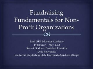 Fundraising Fundamentals for Non-Profit Organization s