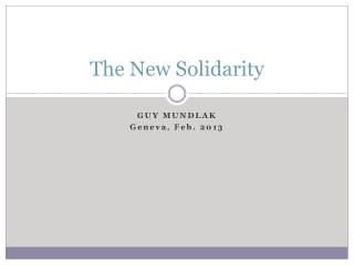 The New Solidarity