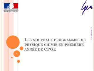 Les nouveaux programmes de physique chimie en première année de CPGE